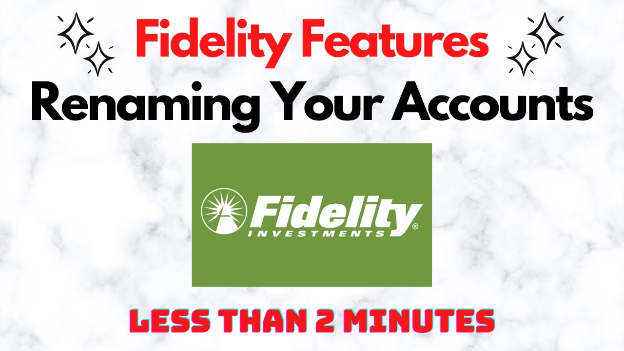 How to Rename and Group Your Accounts in Fidelity - ORGANIZE & BUDGET WITH CASH MANAGEMENT IN 2021!