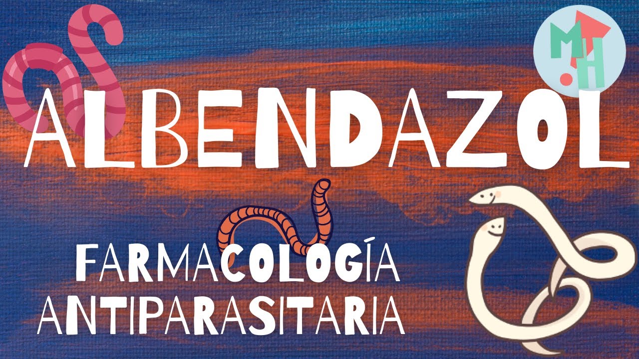 Albendazol. Antiparasitario.