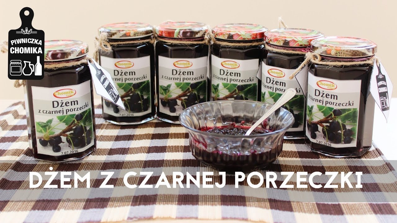 Jak zrobić...? #25 Dżem z czarnej porzeczki | Piwniczka Chomika