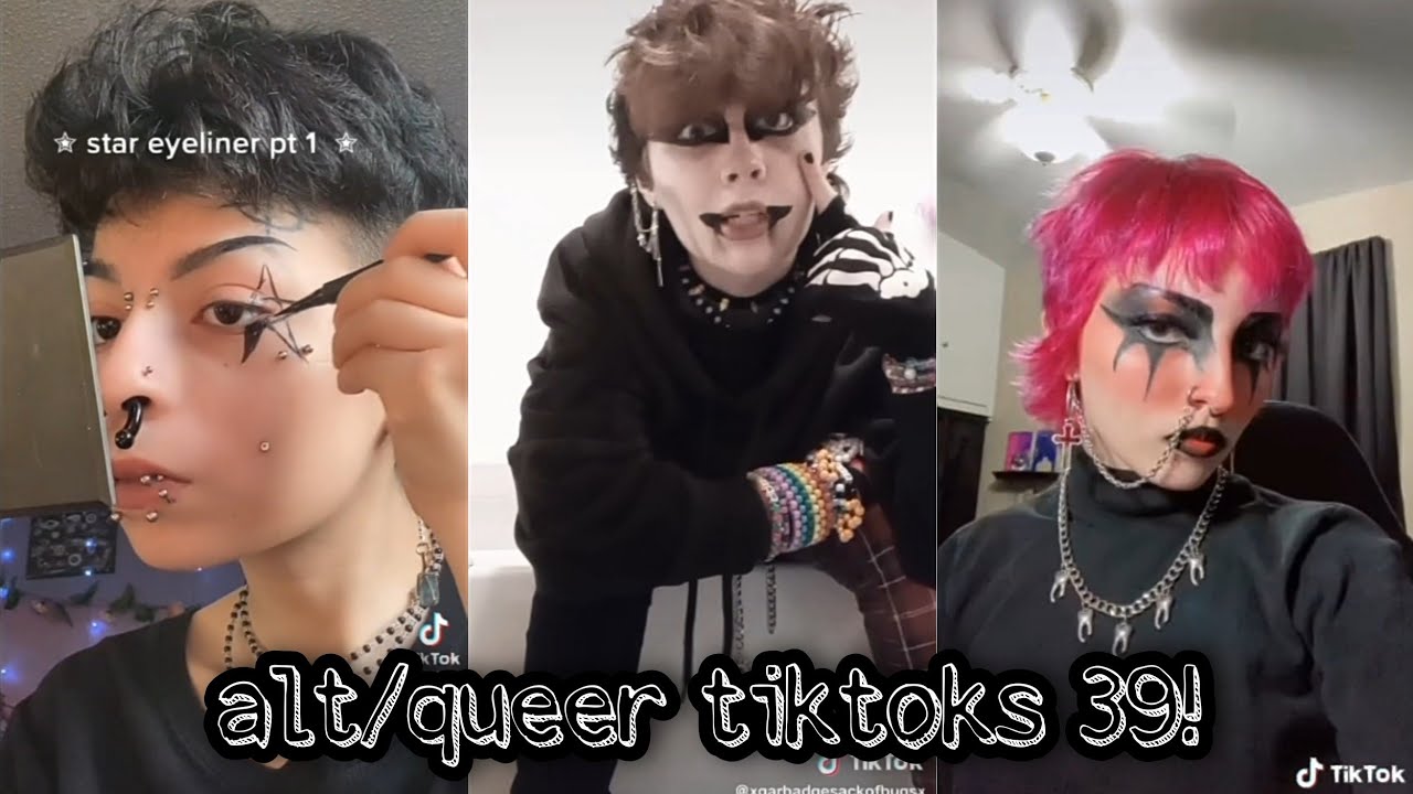 alt/queer tiktoks 39!