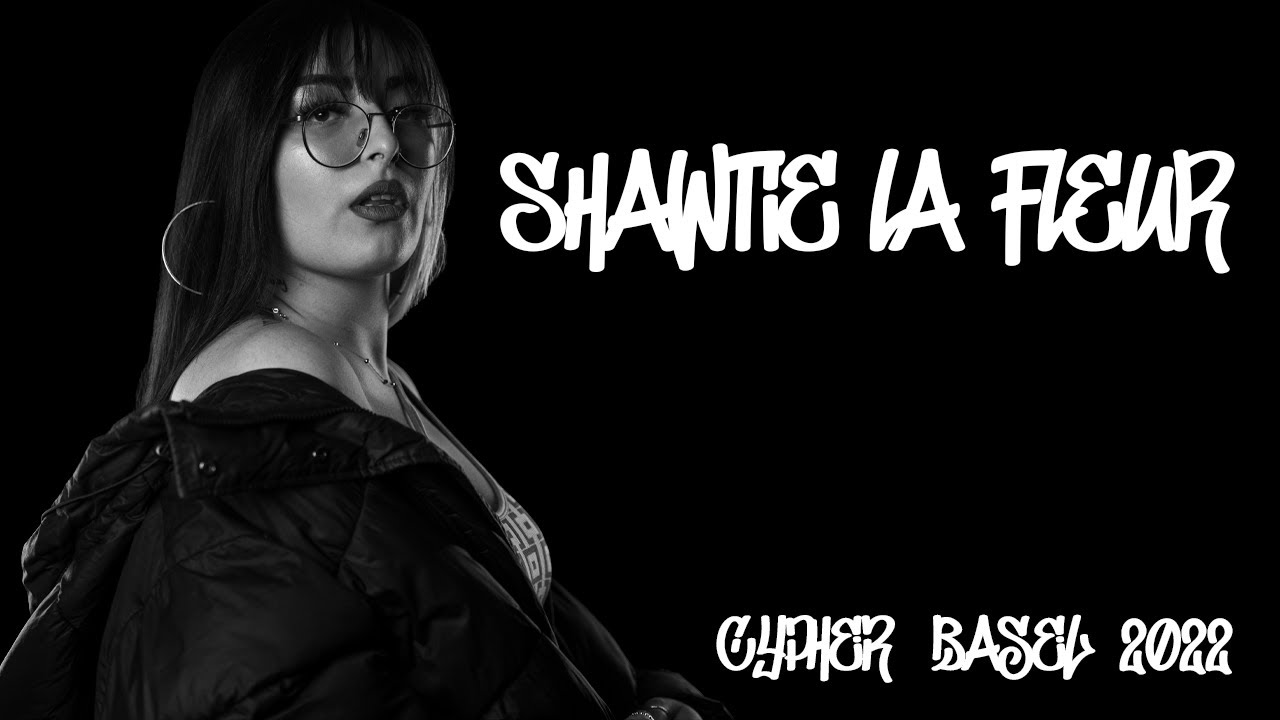 Cypher Basel 2022 Shawtie La Fleur