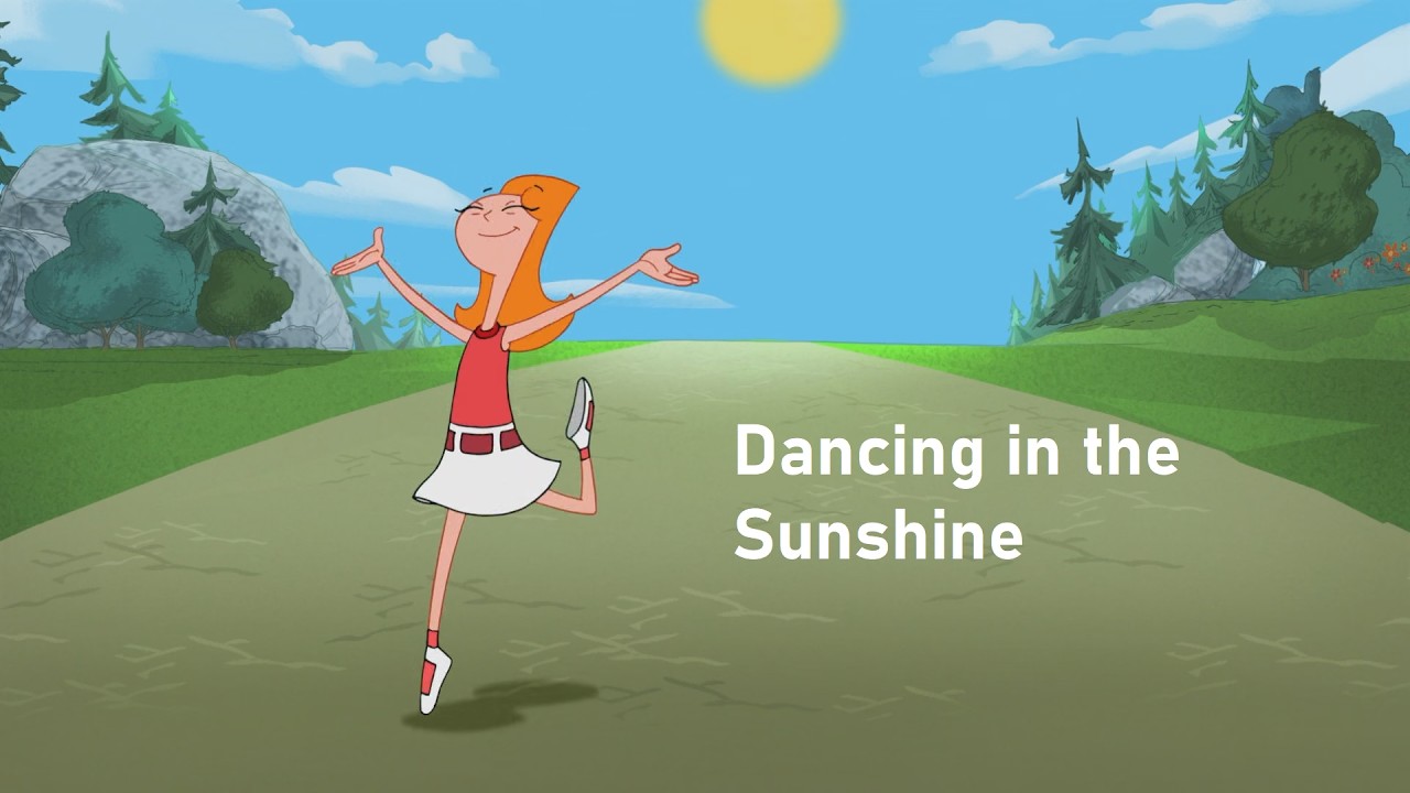 Phineas and Ferb - Dancing in the Sunshine
