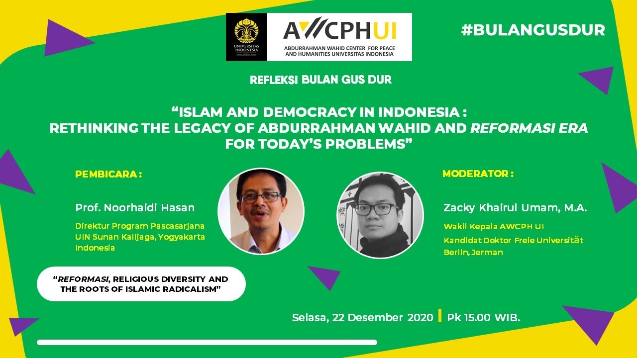 REFLEKSI BULAN GUS DUR: Rethinking the Legacy of Gus Dur and Reformasi Era for Today's Problems