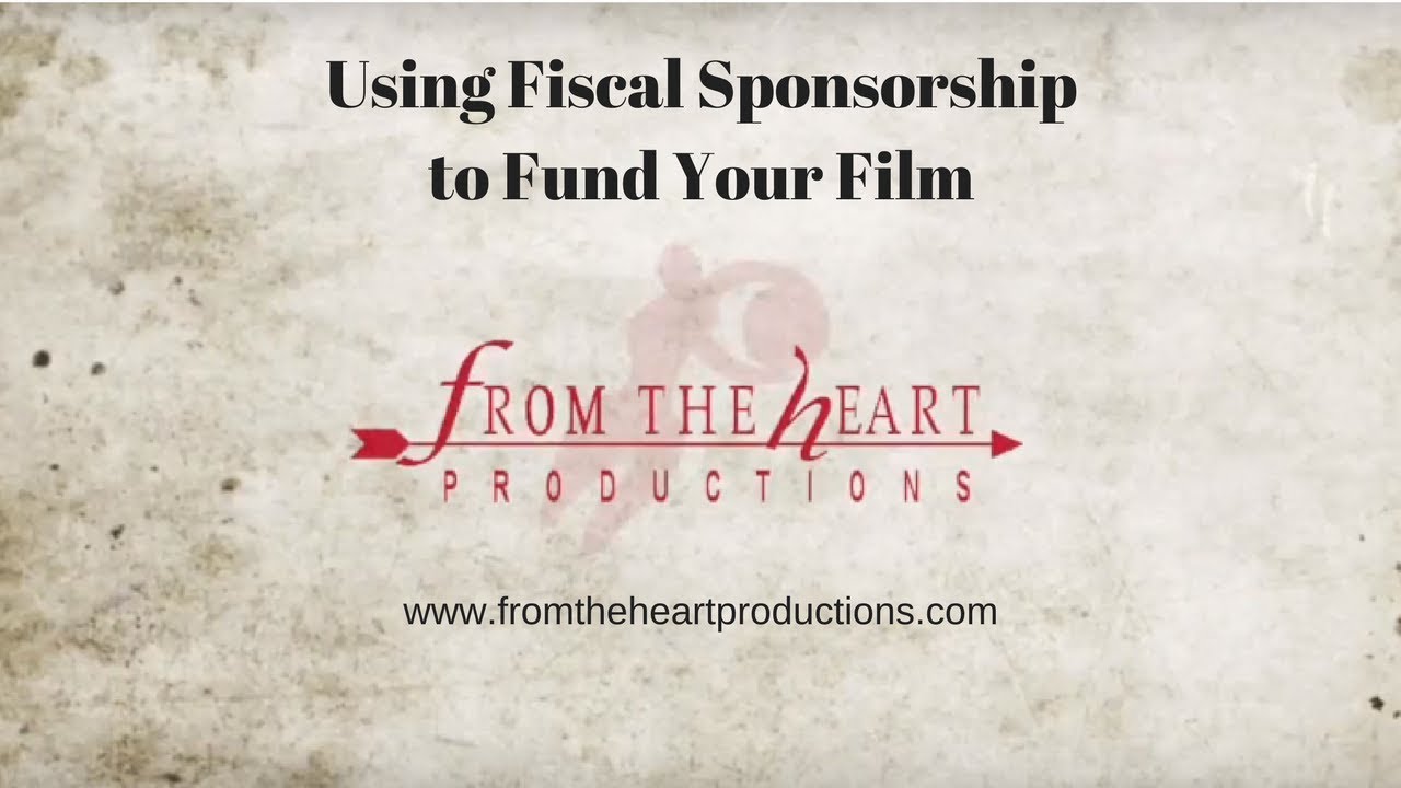 Carole Dean - Using Fiscal Sponsorship to Fund Your Film