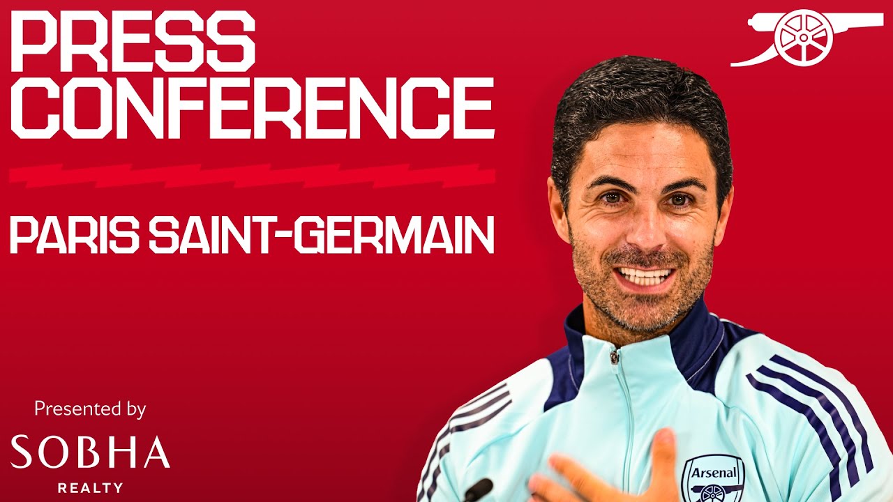 PRESS CONFERENCE | Mikel Arteta on PSG, team news, winning the UCL & stadium atmosphere  | UCL