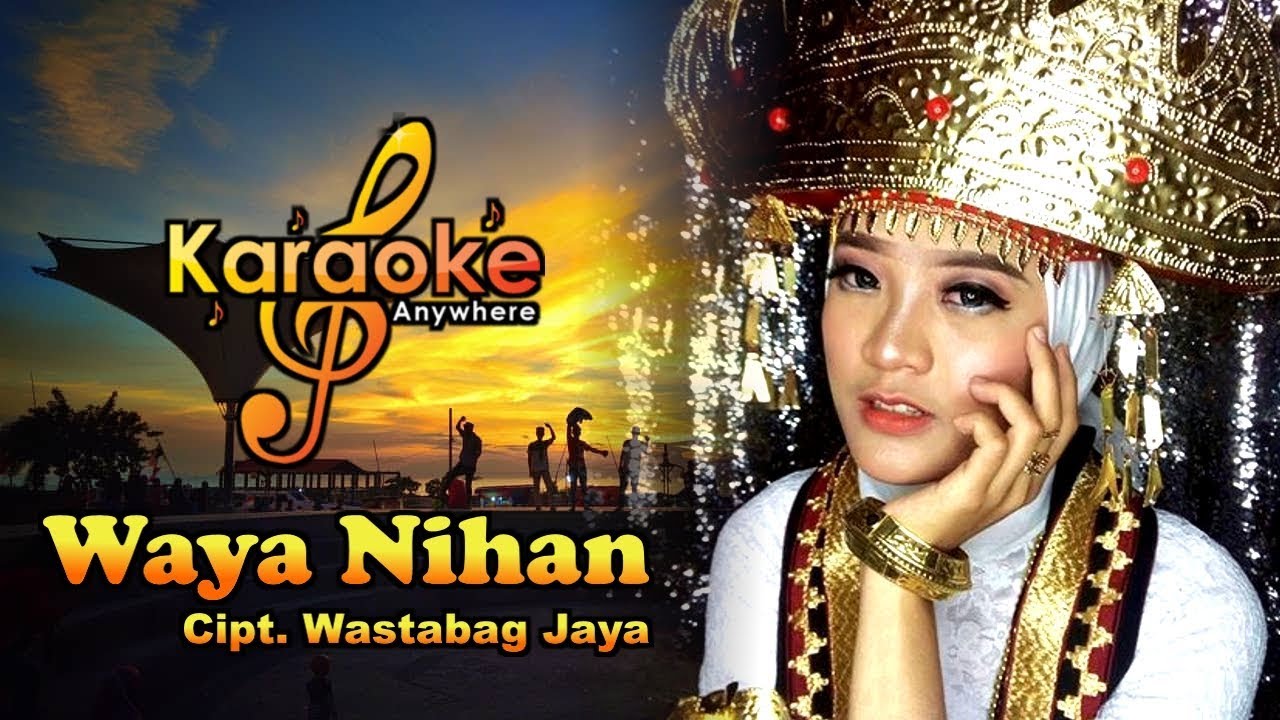Lagu Lampung | Waya Nihan No Vocal (Karaoke)