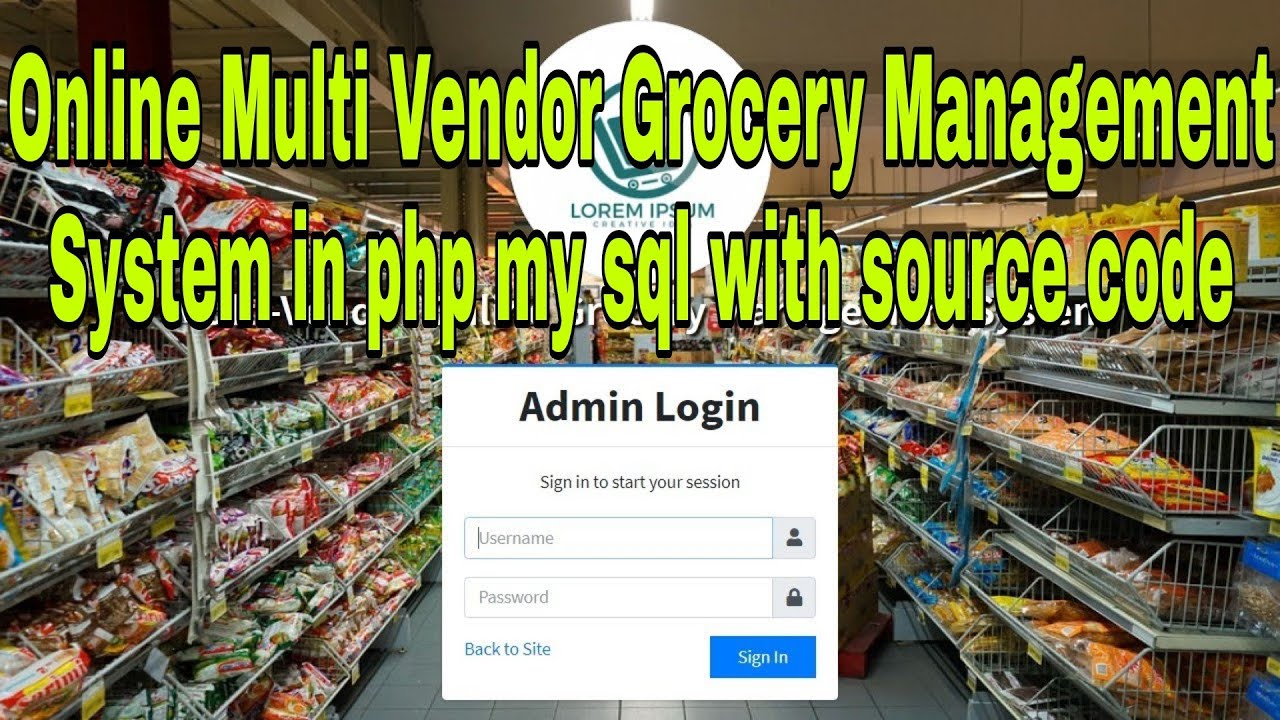 Online Multi Vendor Grocery Management System in php my sql with source code