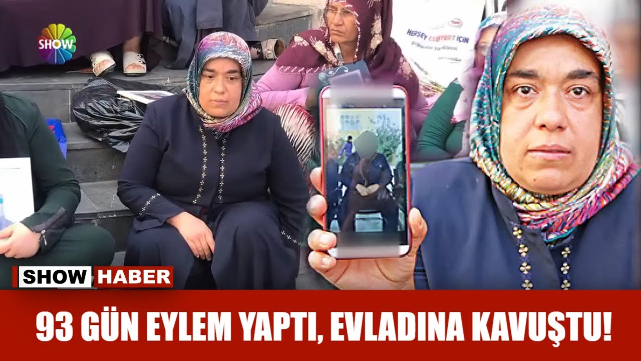 93 Gün eylem yaptı, evladına kavuştu!