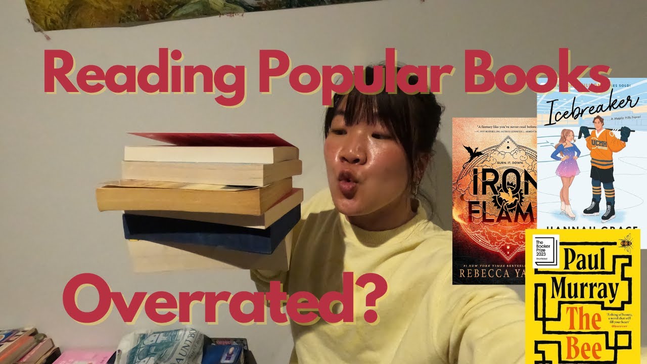Reading Popular Books (but some with unpopular opinions) OVERRATED ?!