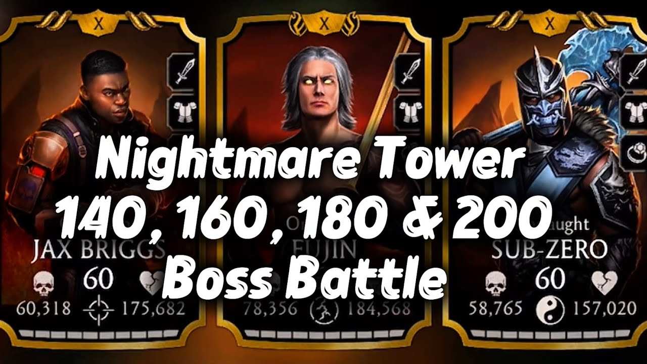 MK Mobile Nightmare Tower Boss Battles 140, 160, 180, 200 | Round 3 Full Guide & Strategy