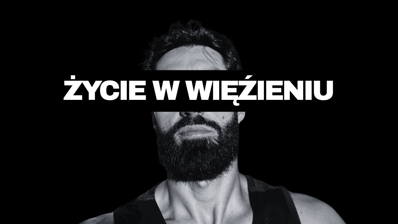 Jak przeżyłem za kratami? | Bart Weska