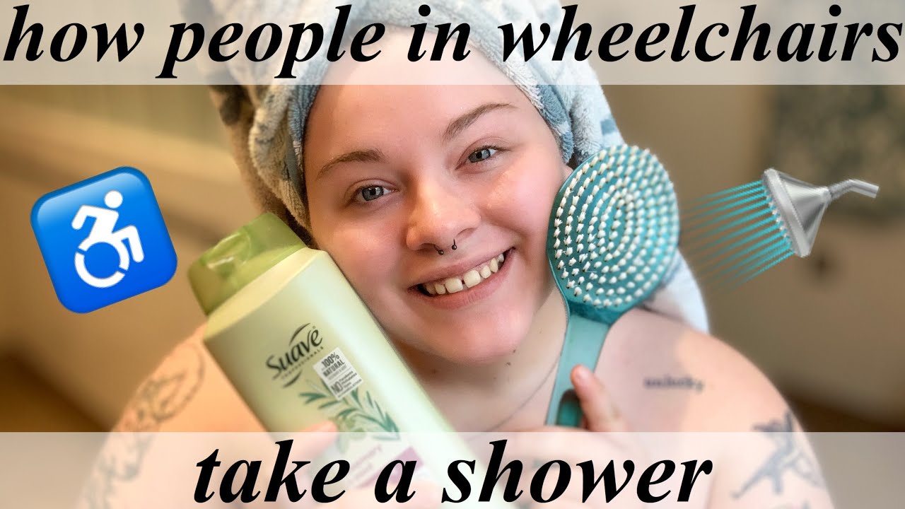 How People in Wheelchairs Take A Shower