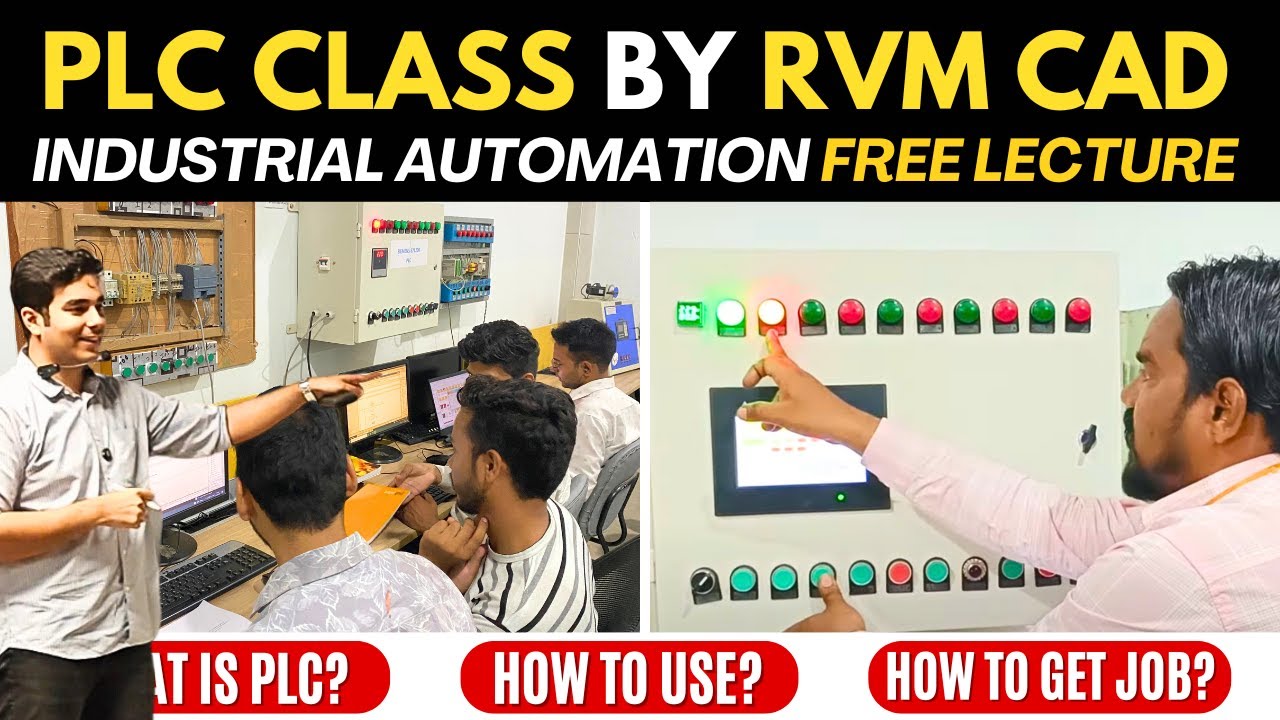 PLC Programming Class by 15 Years Industry Experience Faculty | Industrial Automation at RVM CAD