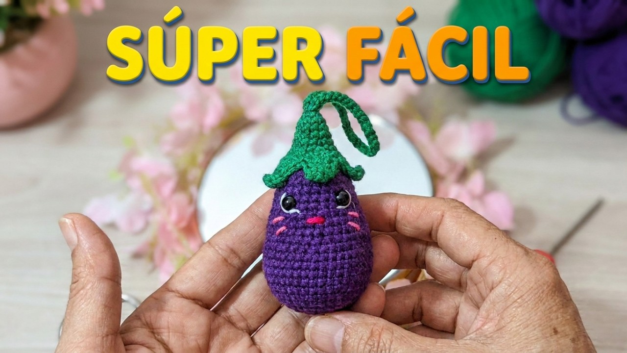 Teje tu propia berenjena 🍆  LLAVERO DE BERENJENAS A CROCHET!