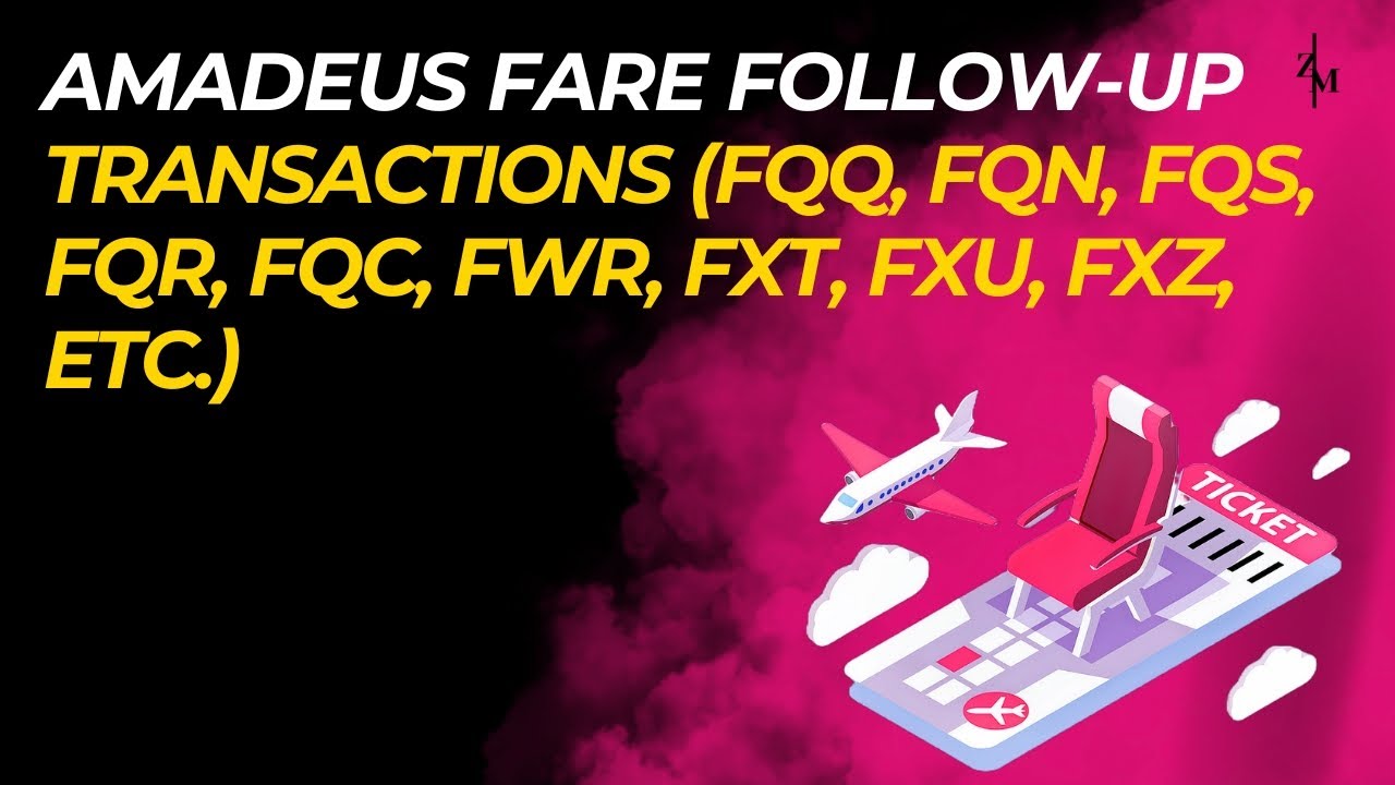 Master Fare Follow-Up Transactions in Amadeus – Avoid Pricing Errors!