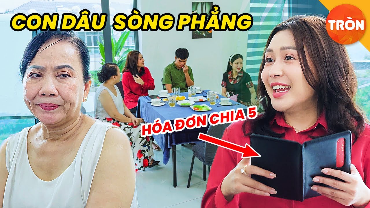 Con Dâu Tính Toán Từng Đồng Với Nhà Chồng | Phim Việt Nam | Tròn TV