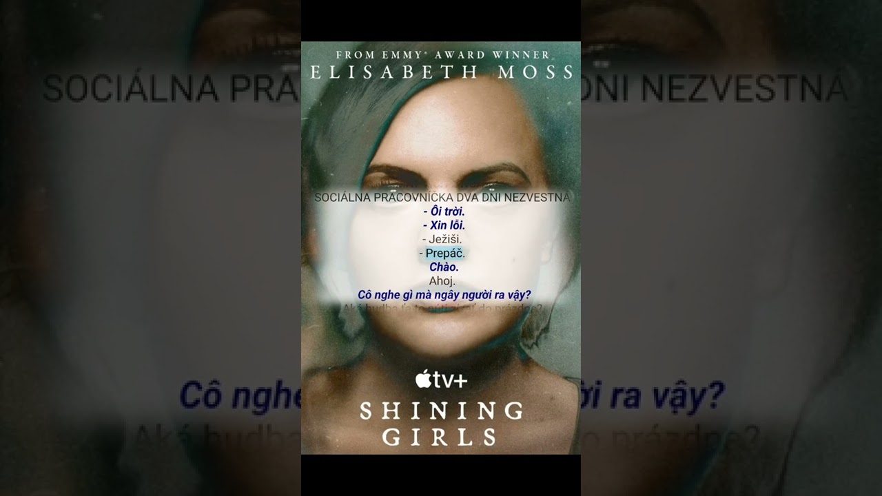 Học Tiếng Slovakia Qua Phim Shining Girls Mùa 1 Tập 1 🇸🇰 