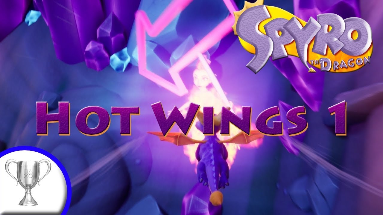 Spyro the Dragon│Hot Wings 1 Trophy