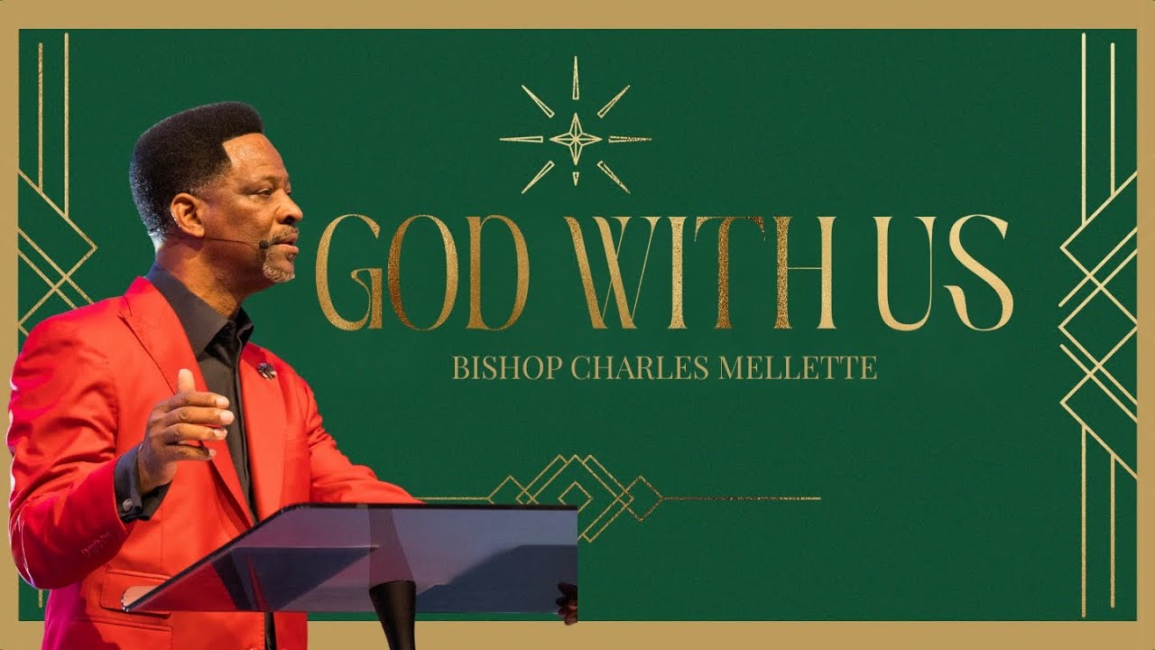 God With Us: In The Battle | Bishop Charles Mellette | Christian Provision Ministries