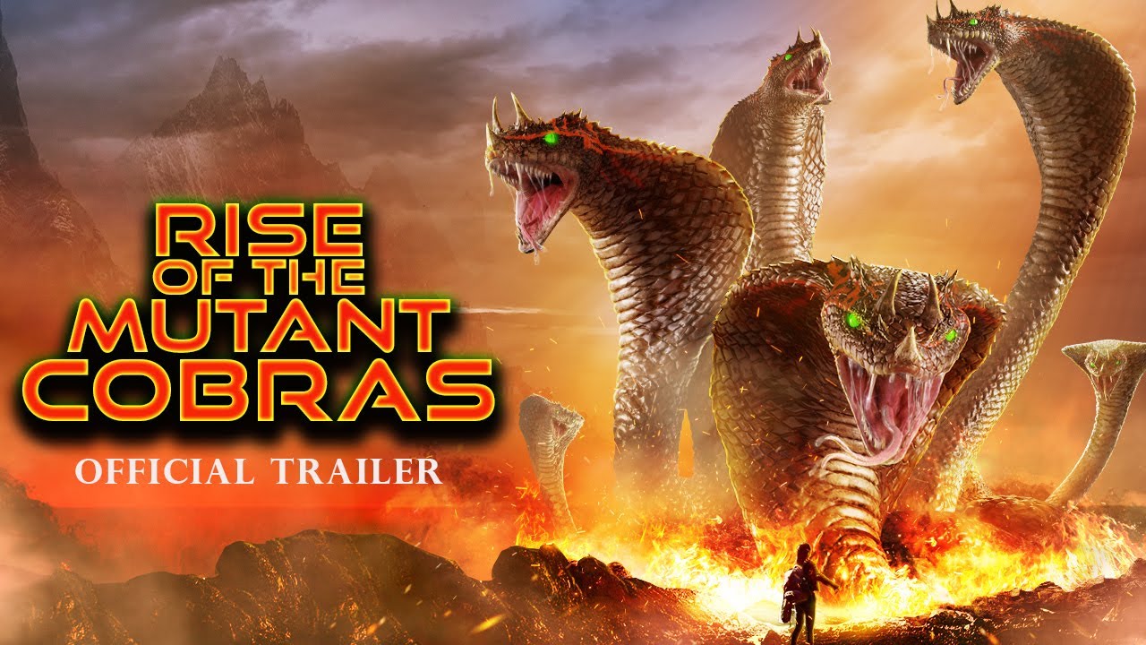 Rise of the Mutant Cobras (2020) Official Trailer