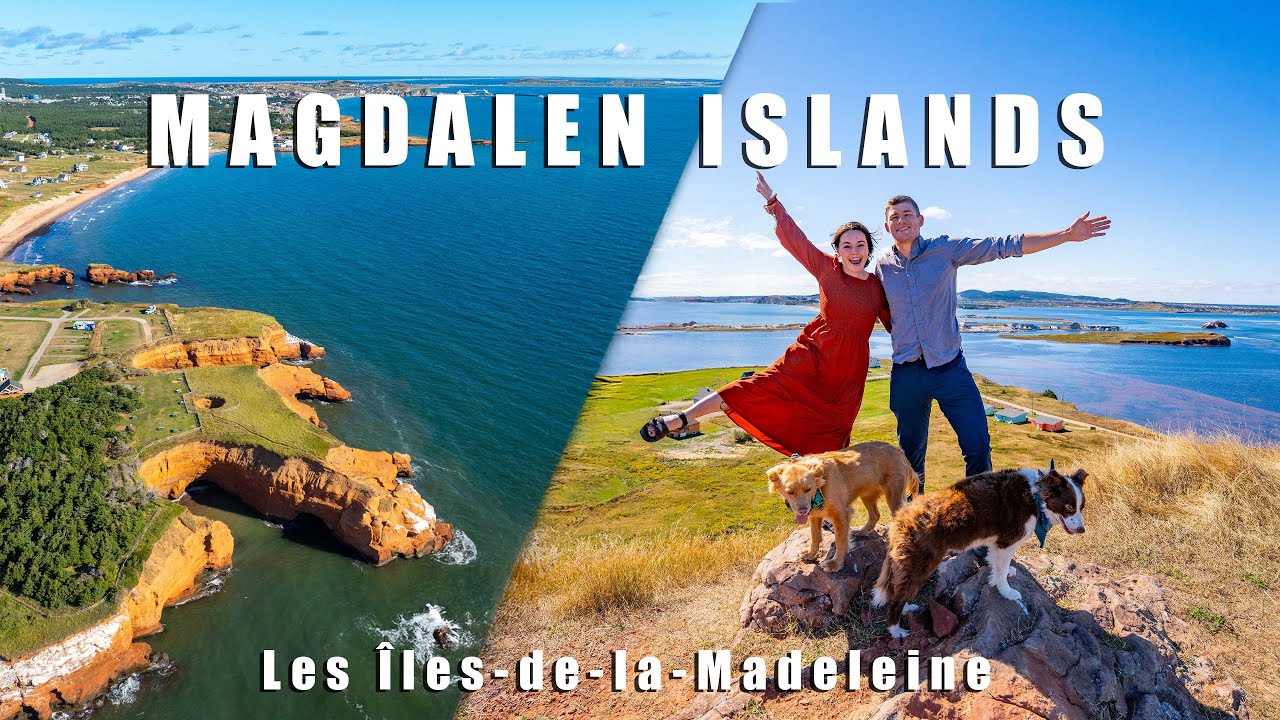 Discover the Magdalen Islands / Îles de la Madeleine: Free Map Guide & Must See Spots!