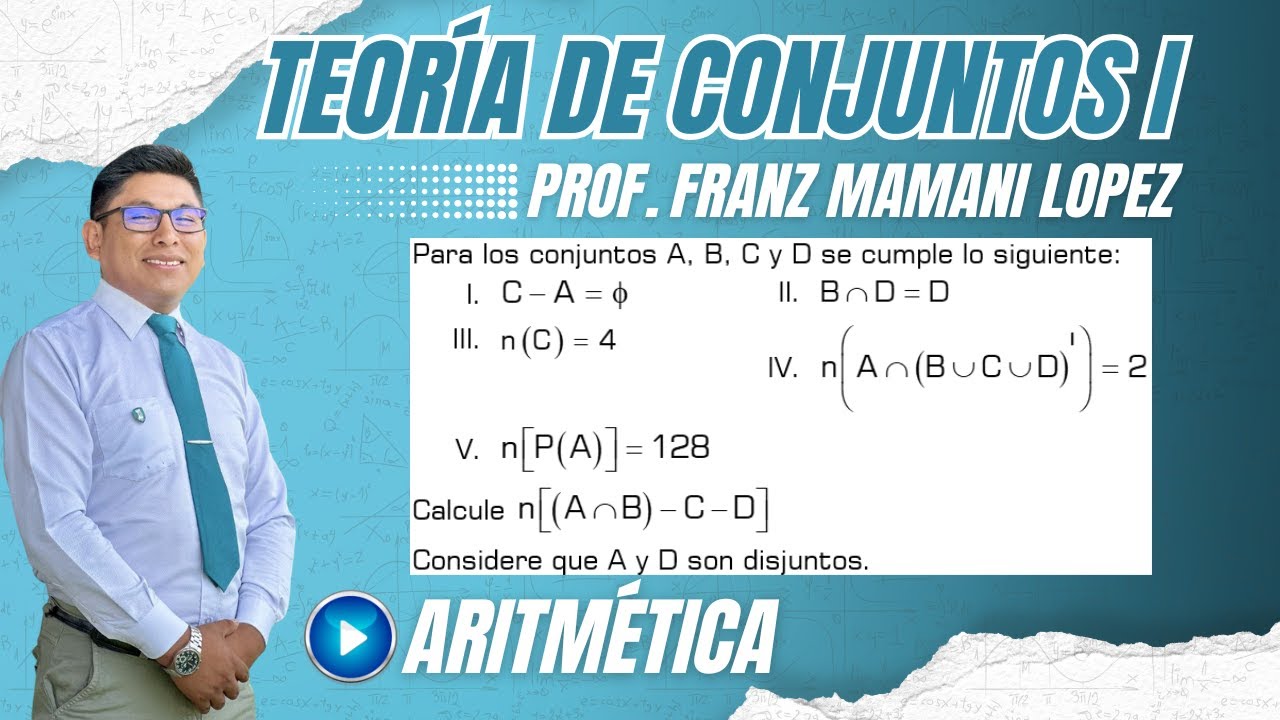 TEORÍA DE CONJUNTOS I - ARITMÉTICA