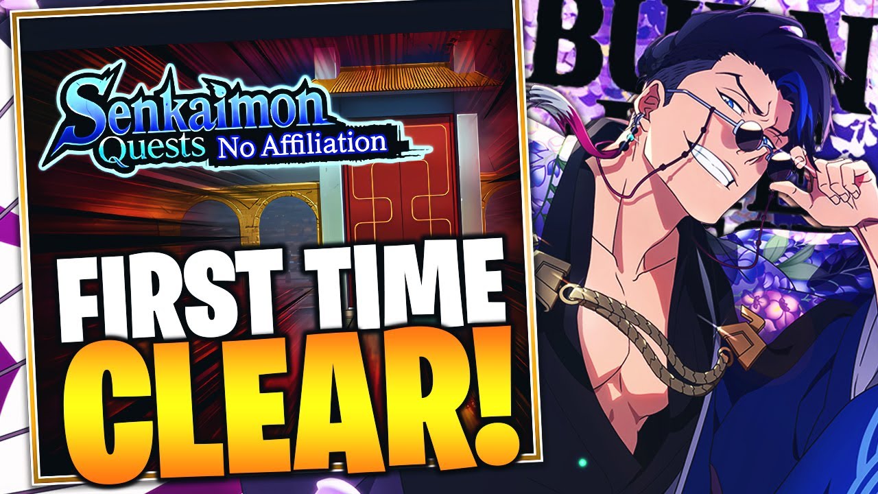 NEW SENKAIMON QUESTS! NO AFFILIATION SENKAIMON QUEST FIRST CLEAR!! Bleach: Brave Souls!