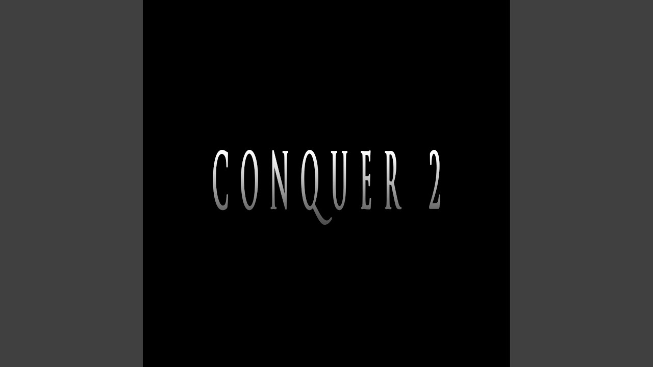 Conquer 2 (Aggressive Rap Beat Mix)