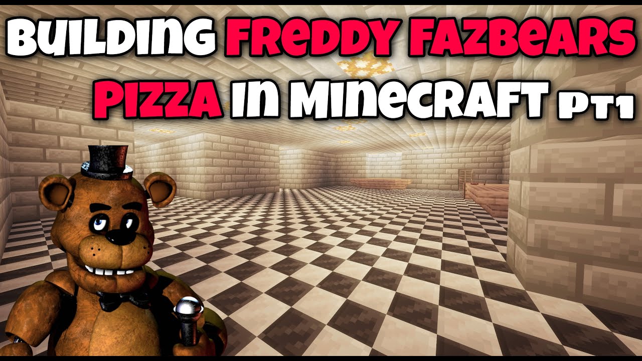Building The Fnaf 1 Location In Minecraft Pt1