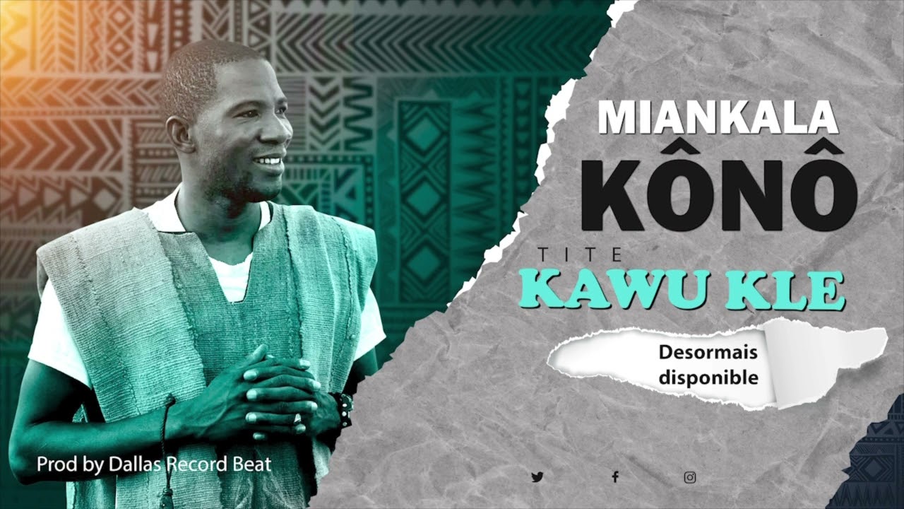 Miankala Kono - KAWU KLE Son officiel 2025 prod By Dallas record 