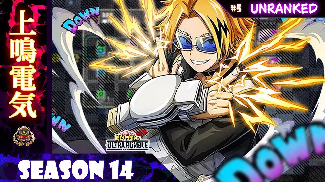 MHUR [SEASON 14] - #5 KAMINARI UNRANKED