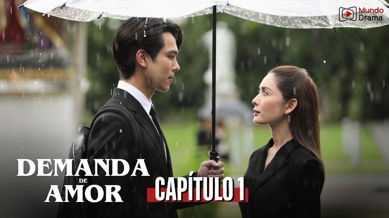 Demanda de Amor – Capitulo 1 | Él le Fue Infiel Después de 15 Años Juntos
