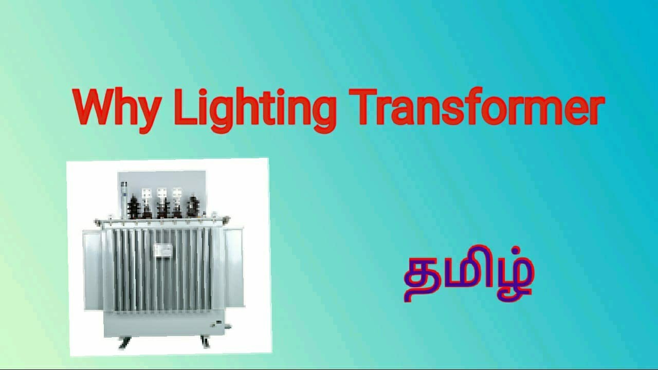 Lighting Transforme | Tamil