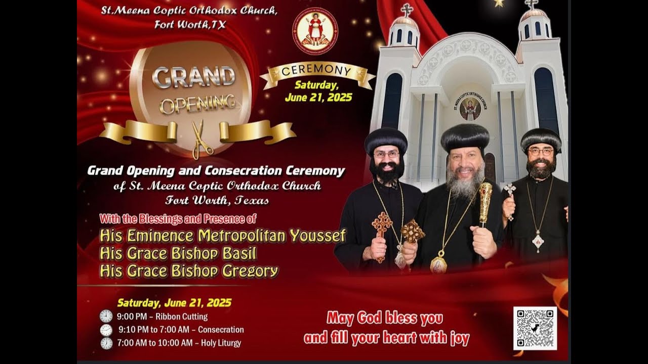 HE Metropolitan Youssef: Vespers, Consecration, & Liturgy @ St Meena, Fort Worth TX 6/21/25