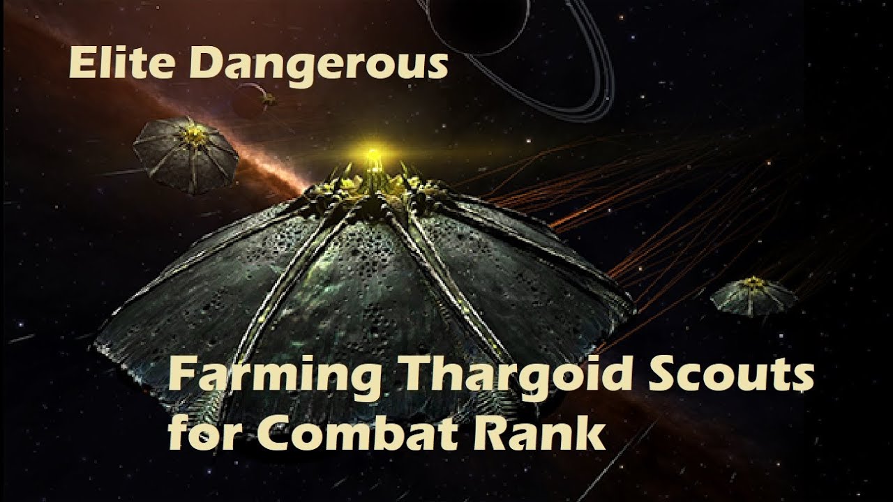 Elite Dangerous - Farming Thargoid Scouts for Combat Rank