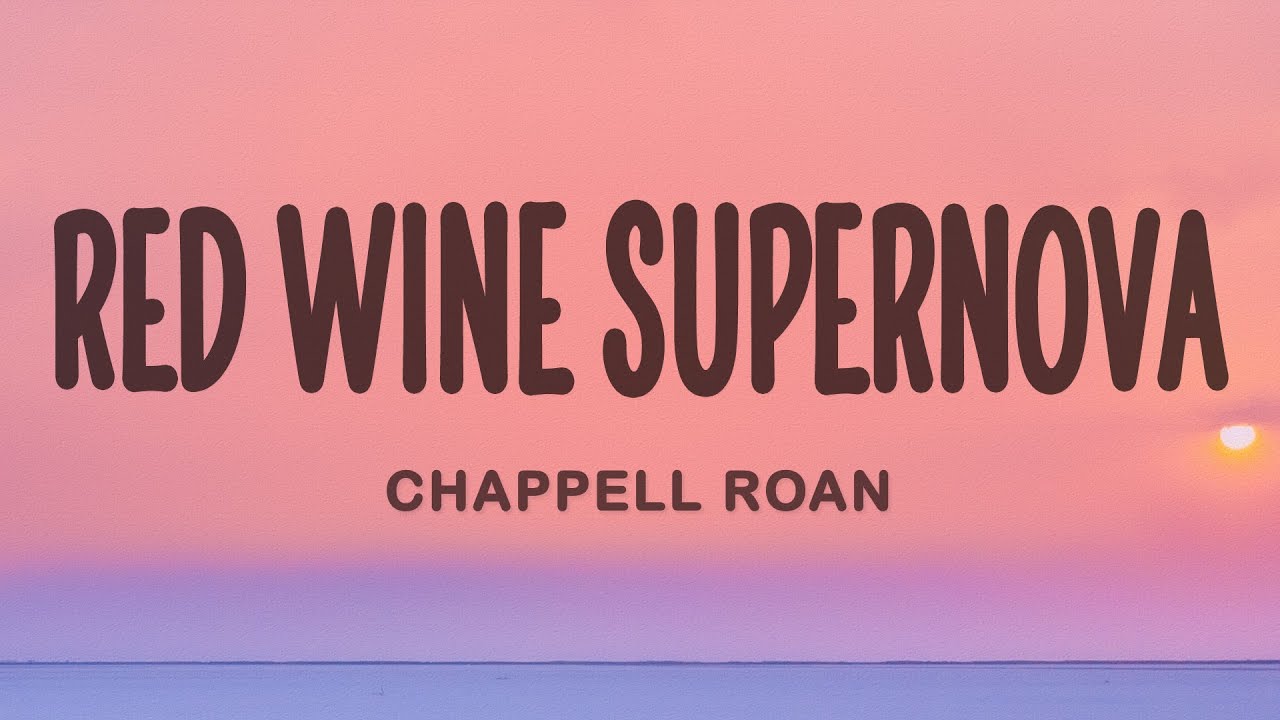Chappell Roan - Red Wine Supernova
