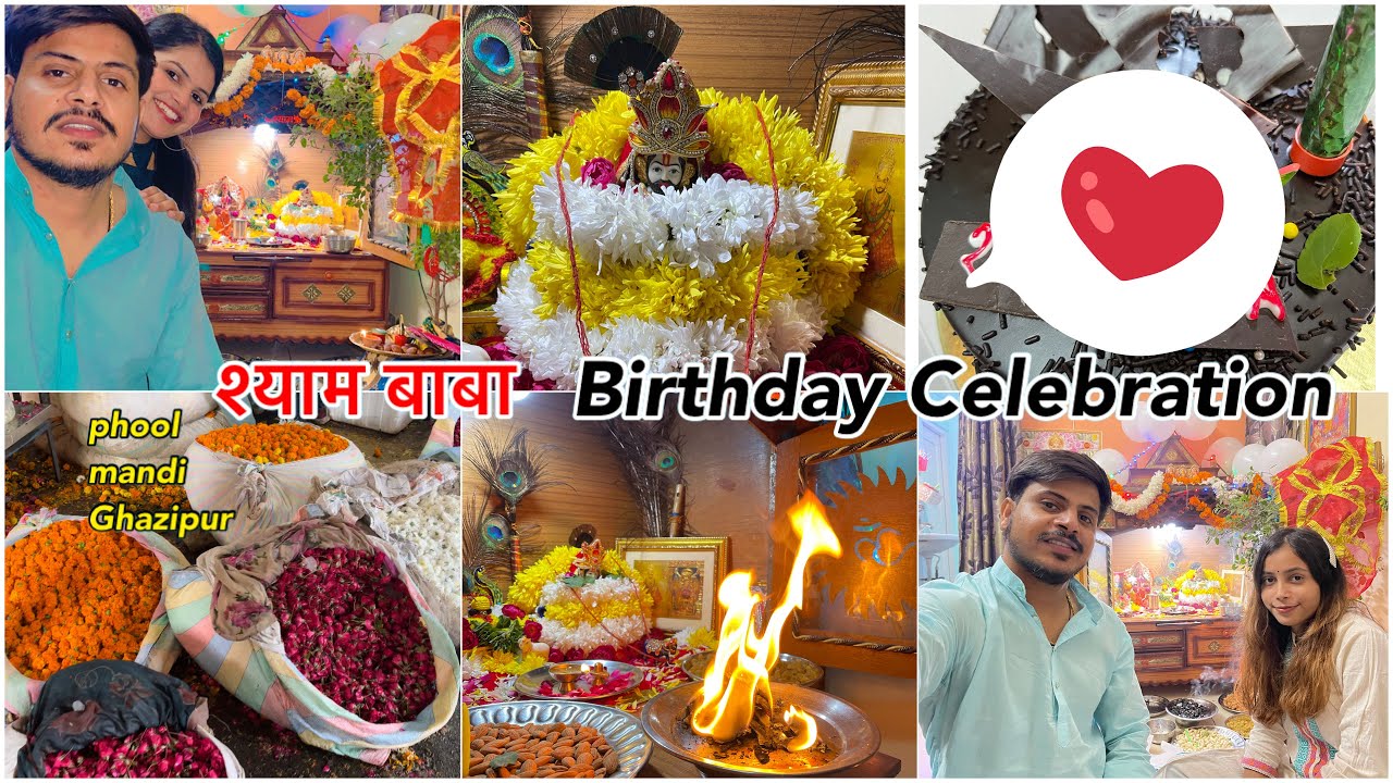 A Very Special day for us || Celebrating Shyam Baba Birthday 🎂🎉|| Dekhiye kaise kiya celebrate😍❤️