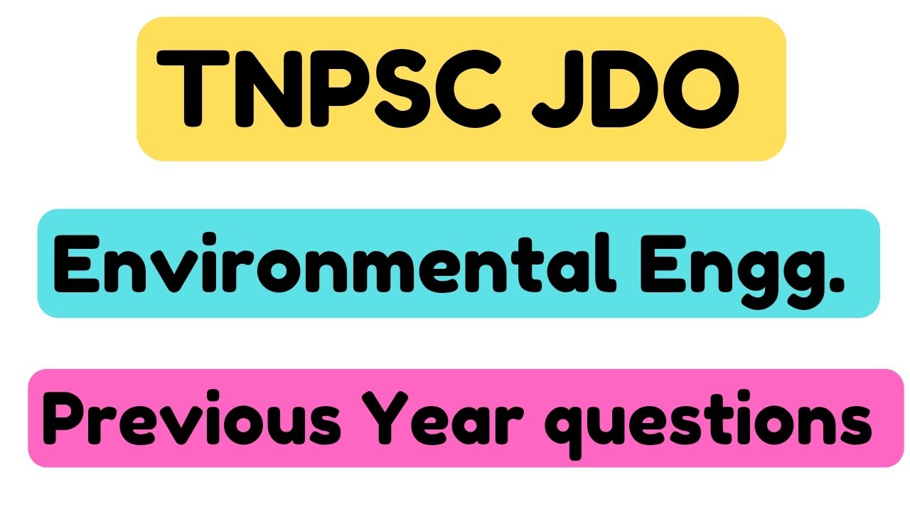 TNPSC JDO/OVERSEER | ENVIRONMENTAL ENGG. Previous Year Question 