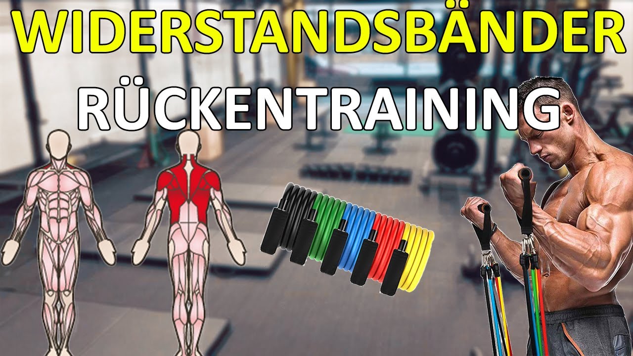 11 Übungen für den Rücken mit Widerstandsbändern - Fitness Band für Zuhause oder Unterwegs