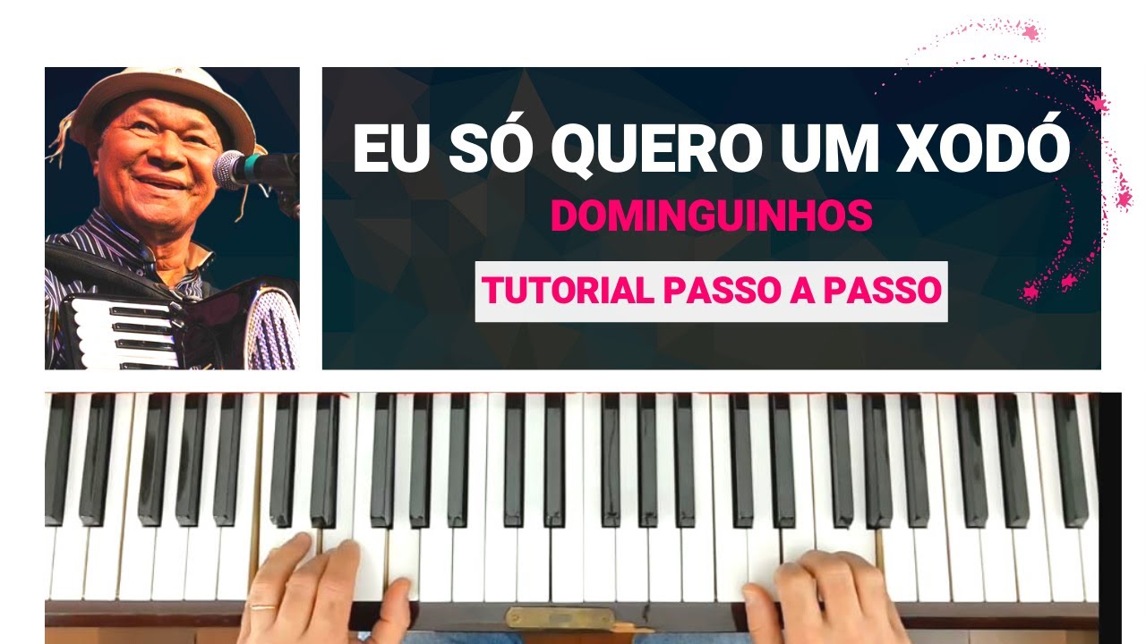 COMO TOCAR EU SÓ QUERO UM XODÓ NO TECLADO 💥 Tutorial passo a passo 💥 Iniciantes 💥 Partitura em PDF 💥