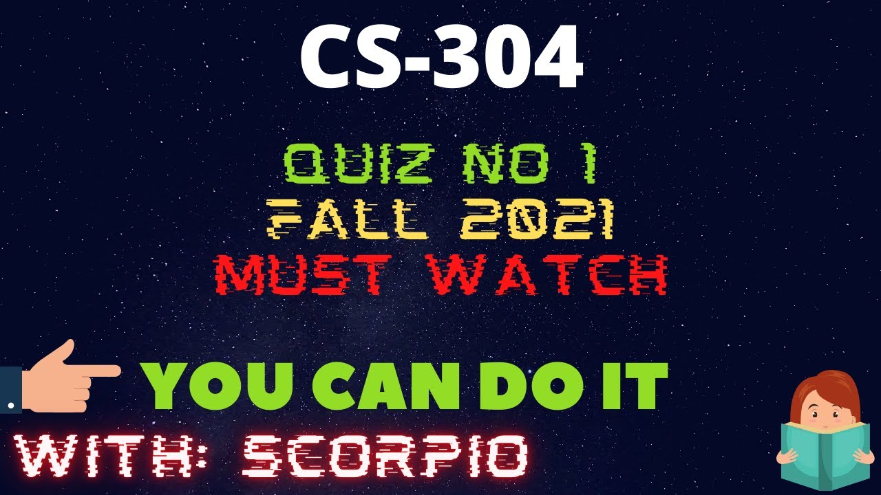 CS304 Quiz 1 Fall 2021 100% Correct By Learning With Scorpio
