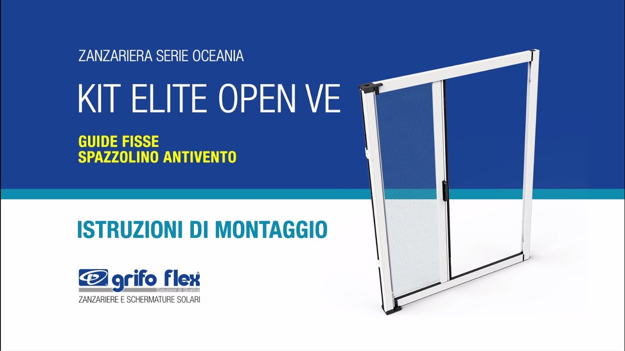Zanzariera KIT ELITE OPEN VE - Istruzioni di montaggio