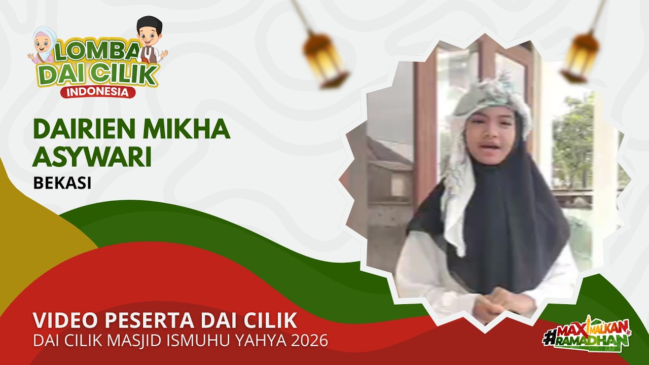 Dairien Mikha Asywari | Dai Cilik Masjid Ismuhu Yahya 2026