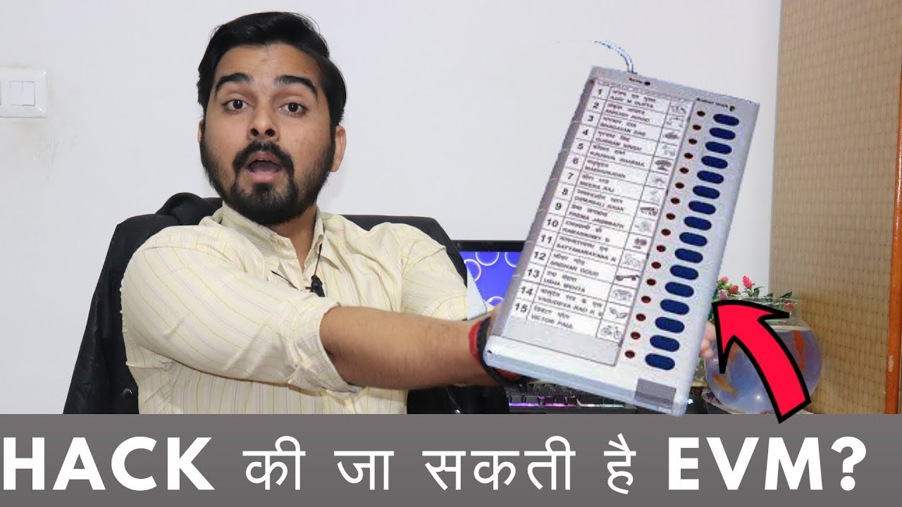 EVM (Electronic Voting Machine) CAN BE HACKED!!!?!!!