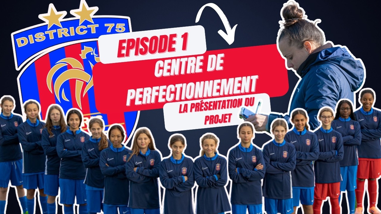 [CENTRE DE PERFECTIONNEMENT FÉMININ] ÉPISODE 1 : LA PRÉSENTATION DU PROJET