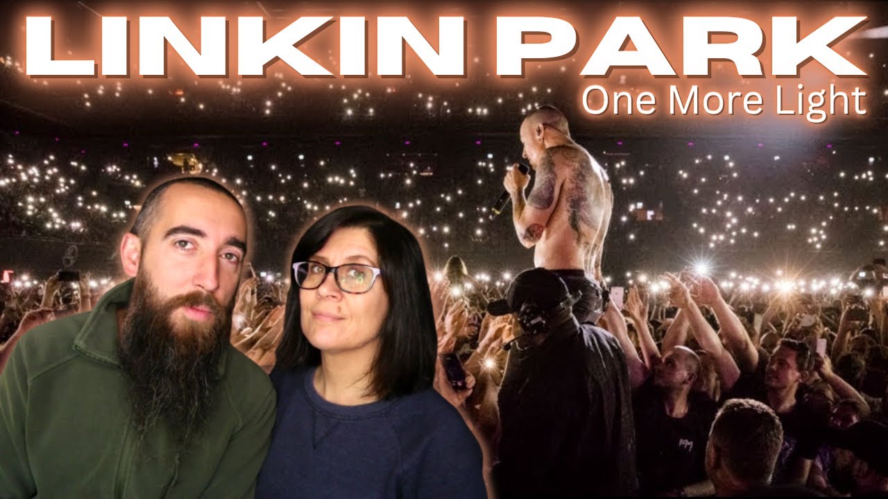 Linkin Park - One More Light (REACTION) with my wife