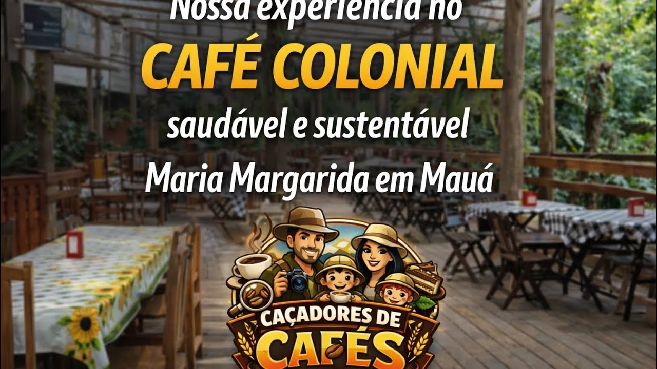 Caçadores de Café - Café Colonial no Recanto Maria Margarida em Mauá 