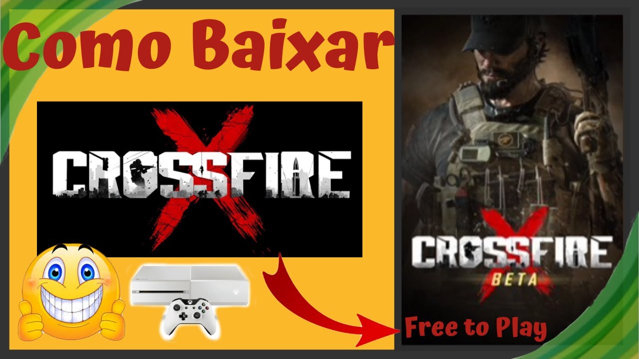 Crossfire X como baixar a Beta - Jogo 100% gr&aacute;tis