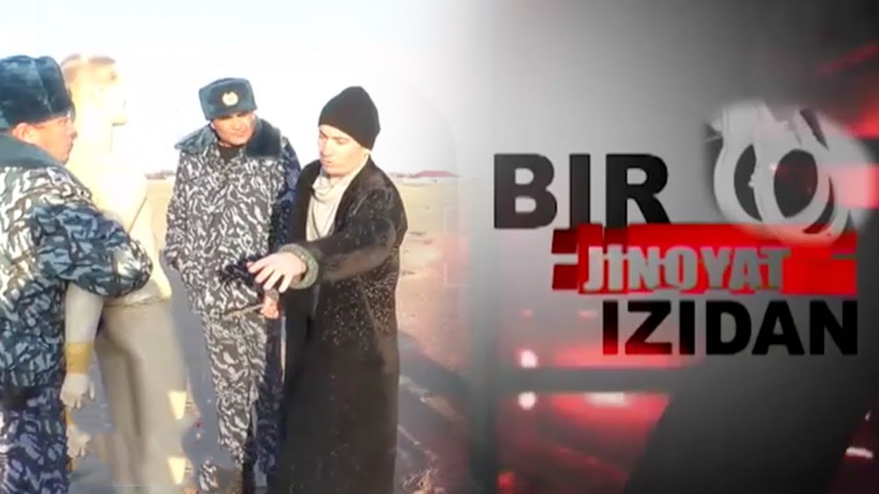 Навоийда содир этилган вахший қотиллик жинояти изидан | Bir jinoyat izidan