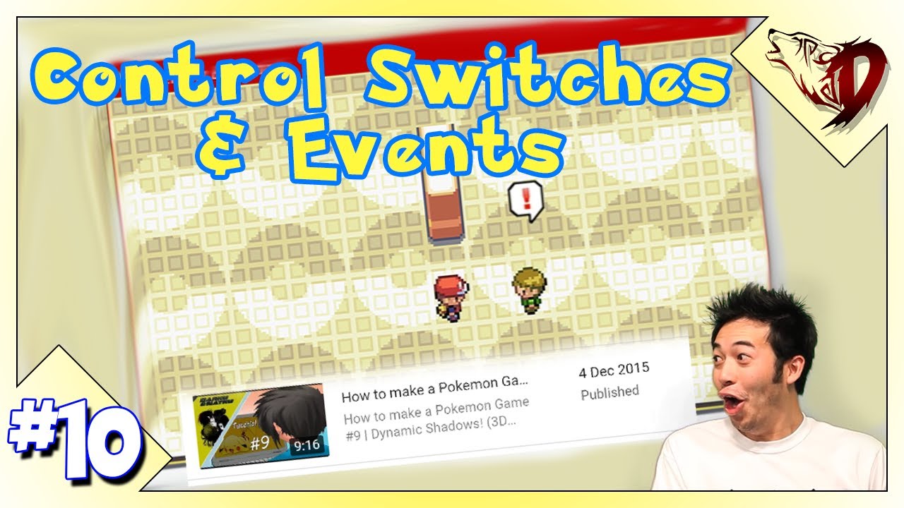 How To Make a Pokémon Game #10 - Control Switches & Events